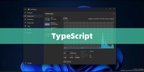TypeScript，探索现代JavaScript的超能力版本