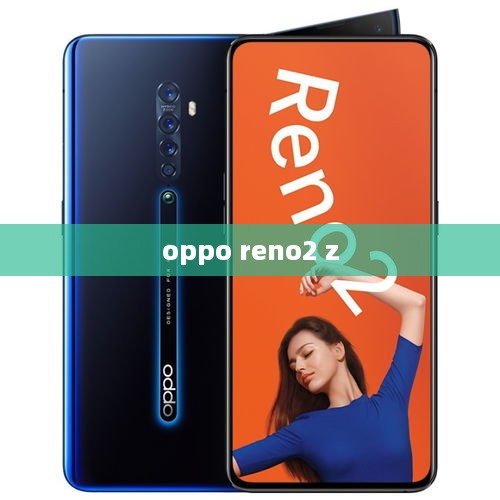 oppo reno2 z