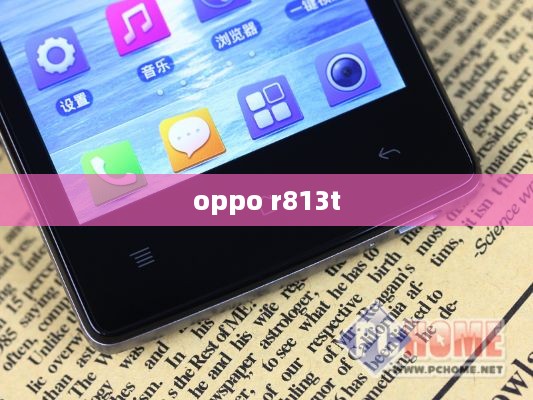 oppo r813t