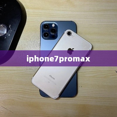 iphone7promax