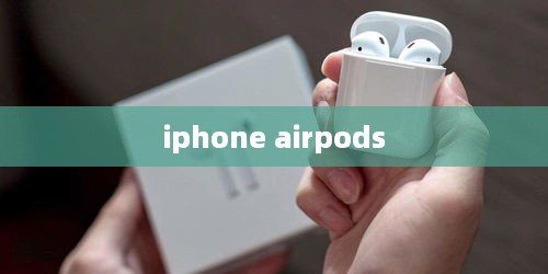 iphone airpods