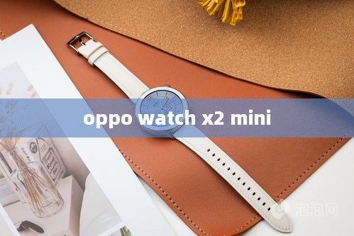 oppo watch x2 mini