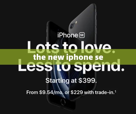 the new iphone se