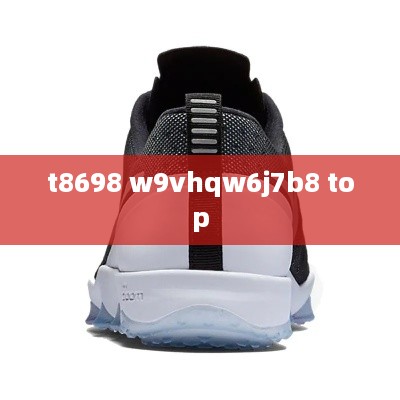 t8698 w9vhqw6j7b8 top