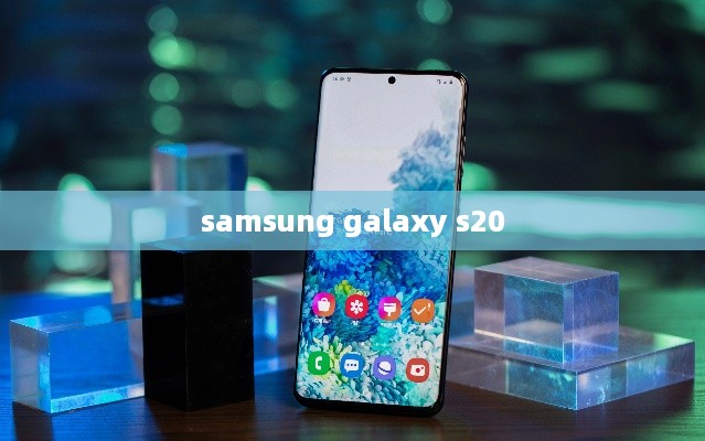 samsung galaxy s20