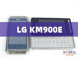 LG KM900E