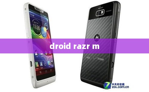droid razr m