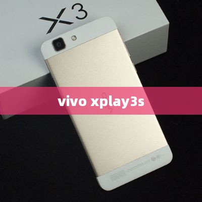 vivo xplay3s