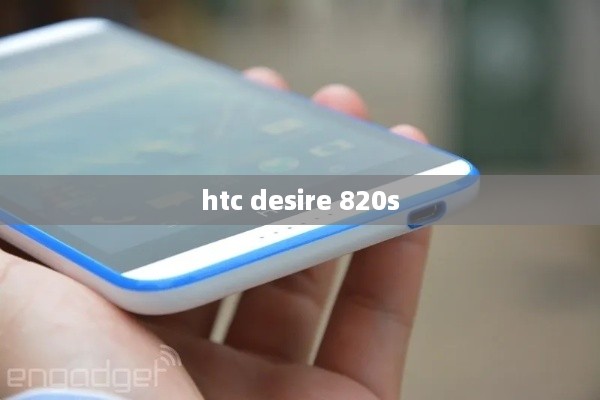 htc desire 820s