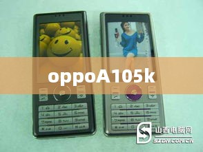 oppoA105k