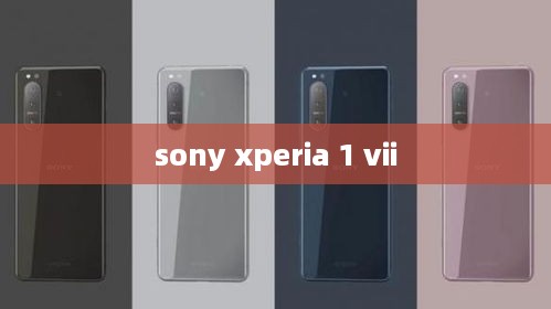 sony xperia 1 vii