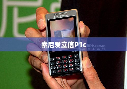 索尼爱立信P1c