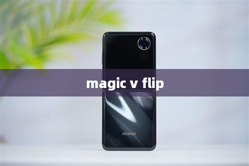 magic v flip