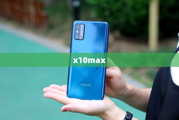 x10max