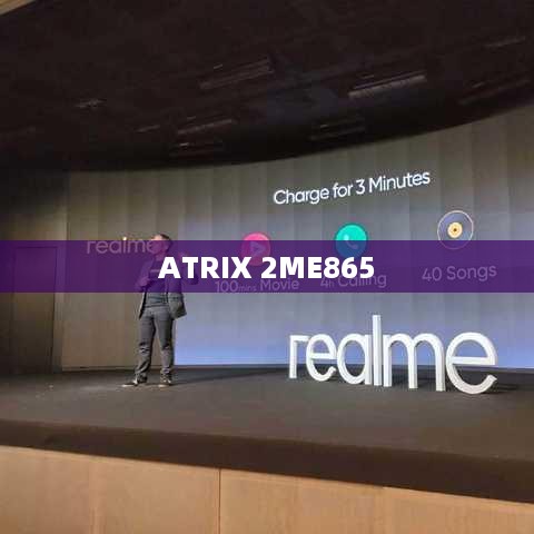 ATRIX 2ME865