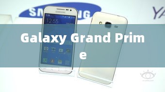 Galaxy Grand Prime