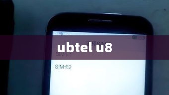 ubtel u8