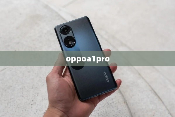 oppoa1pro