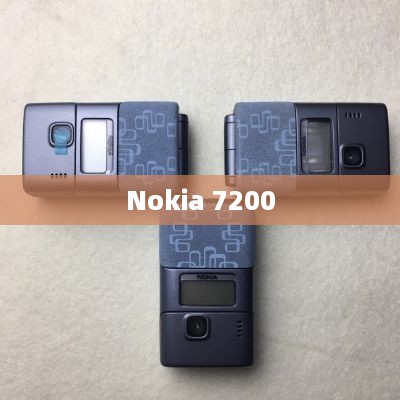 Nokia 7200  第1张