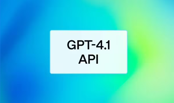 OpenAI GPT-4.1，编码与文字理解能力飞跃提升